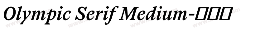 Olympic Serif Medium字体转换